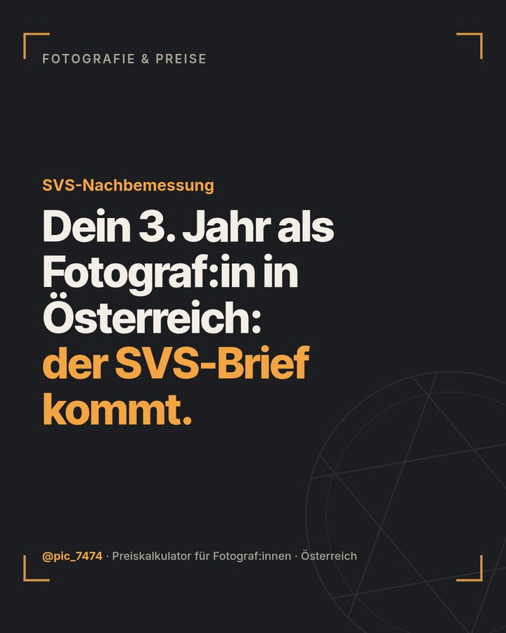 Dein 3. Jahr als Fotograf in Österreich: der SVS-Brief kommt.